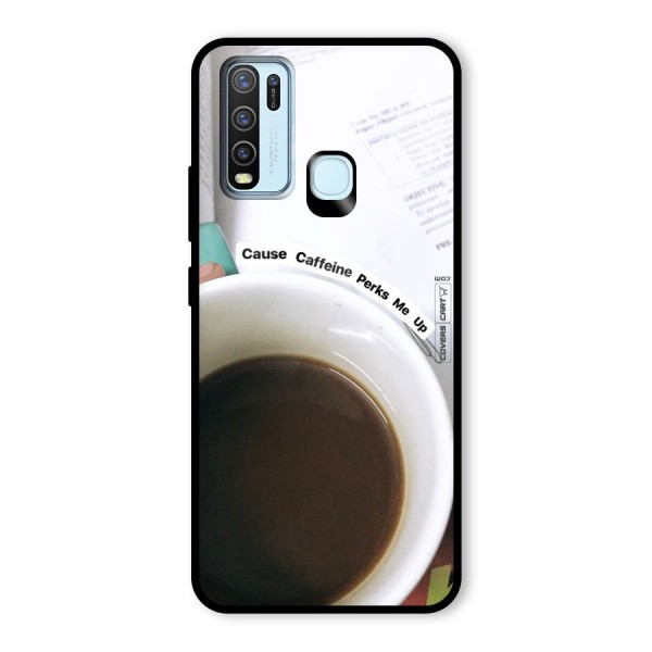 Coffee Perks Glass Back Case for Vivo Y50