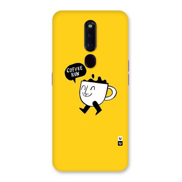 Coffee Run Back Case for Oppo F11 Pro