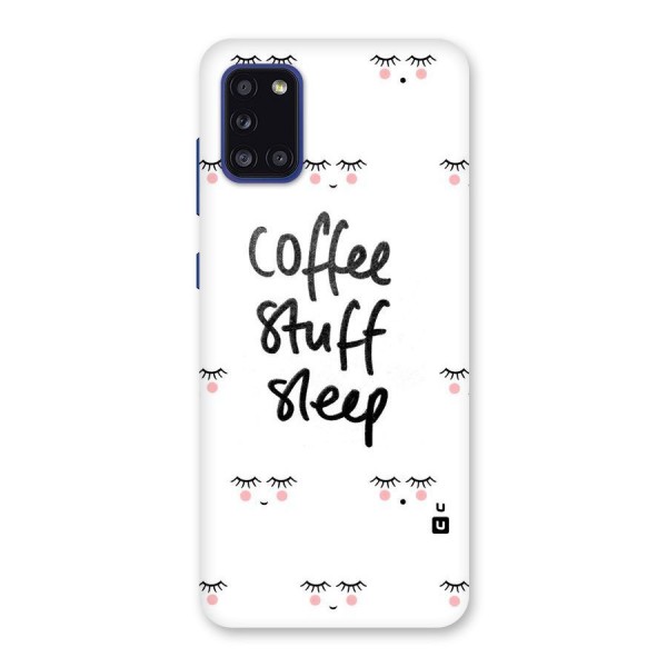 Coffee Stuff Sleep Back Case for Galaxy A31