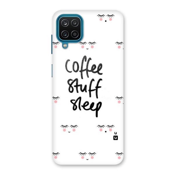 Coffee Stuff Sleep Back Case for Galaxy F12