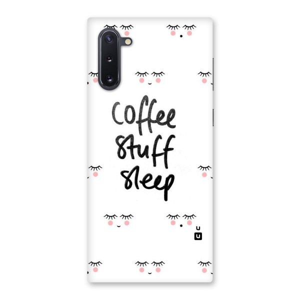 Coffee Stuff Sleep Back Case for Galaxy Note 10