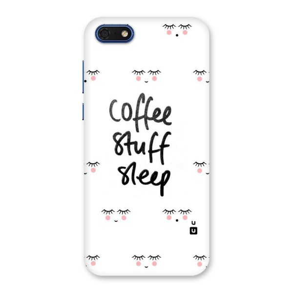 Coffee Stuff Sleep Back Case for Honor 7s