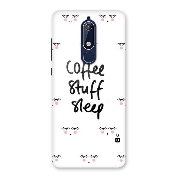 Coffee Stuff Sleep Back Case for Nokia 5.1