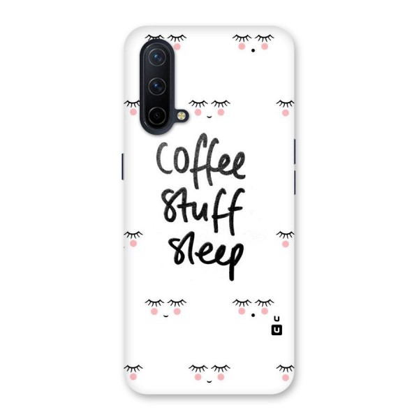 Coffee Stuff Sleep Back Case for OnePlus Nord CE 5G