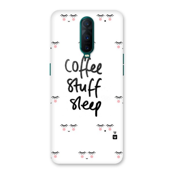 Coffee Stuff Sleep Back Case for Oppo R17 Pro