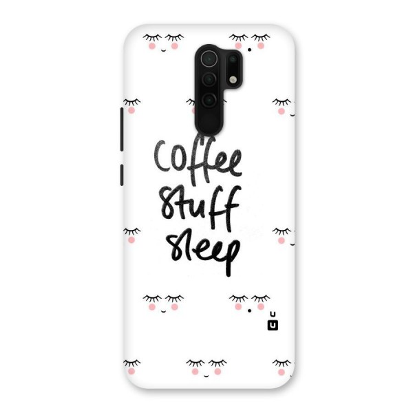 Coffee Stuff Sleep Back Case for Redmi 9 Prime