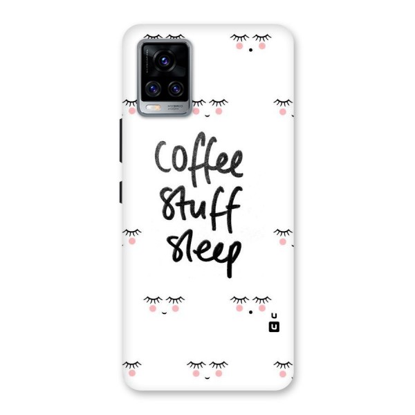 Coffee Stuff Sleep Back Case for Vivo V20 Pro