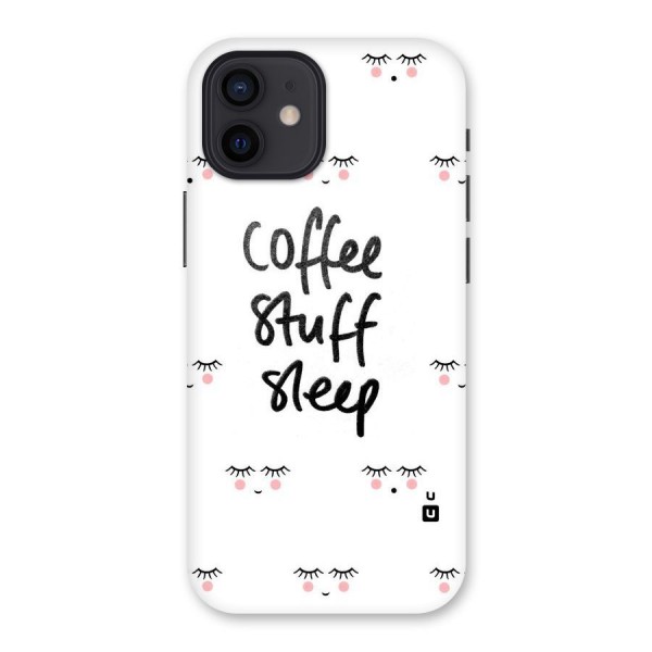 Coffee Stuff Sleep Back Case for iPhone 12