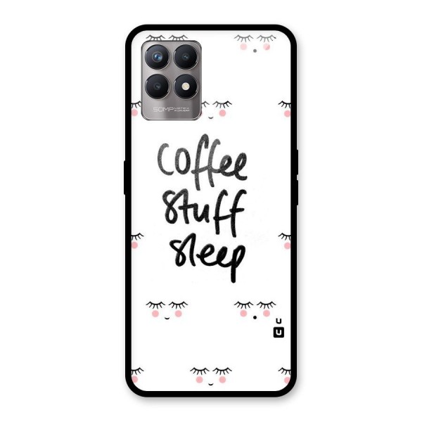 Coffee Stuff Sleep Glass Back Case for Realme 8i