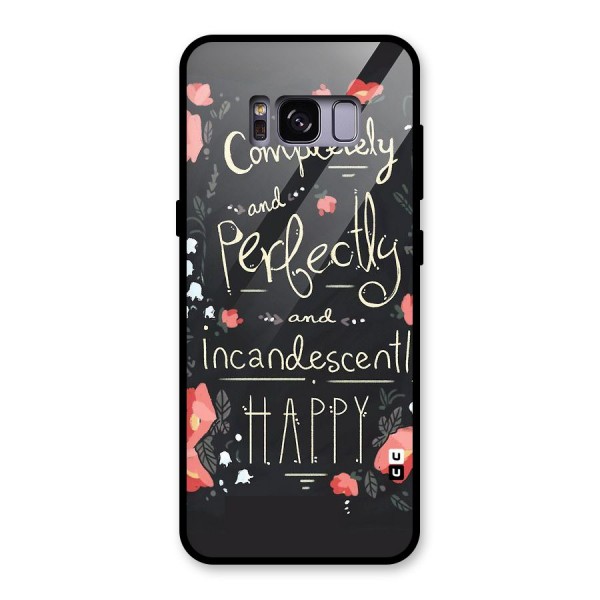 Completely Happy Glass Back Case for Galaxy S8