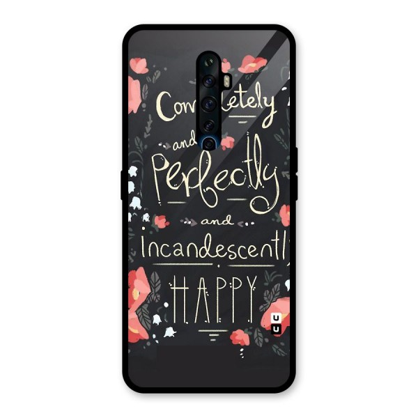 Completely Happy Glass Back Case for Oppo Reno2 Z