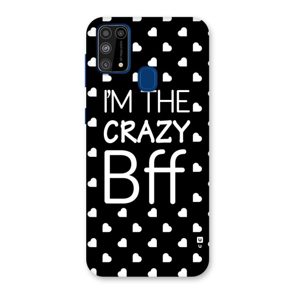 Crazy Bff Back Case for Galaxy F41