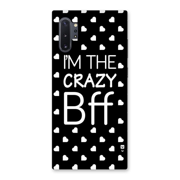 Crazy Bff Back Case for Galaxy Note 10 Plus