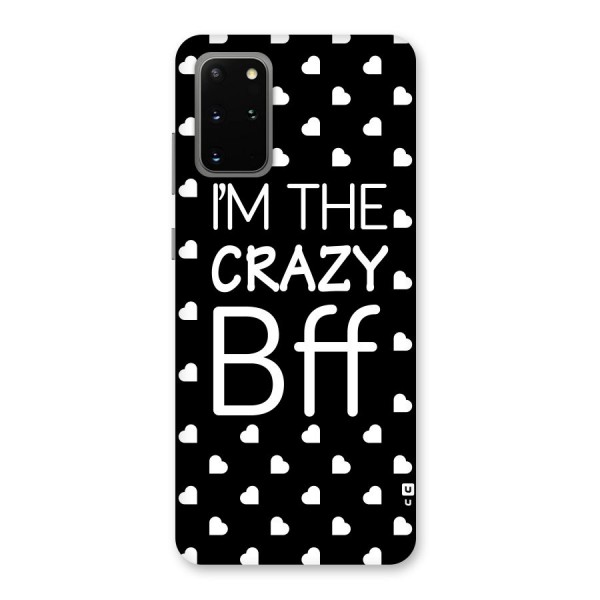 Crazy Bff Back Case for Galaxy S20 Plus