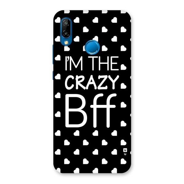 Crazy Bff Back Case for Huawei P20 Lite