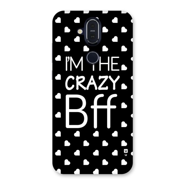 Crazy Bff Back Case for Nokia 8.1