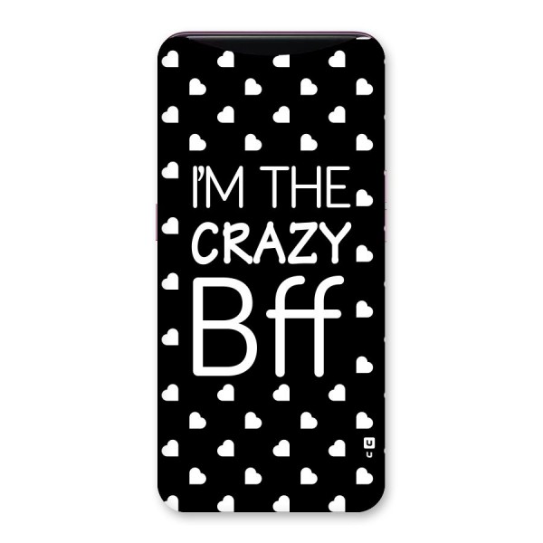 Crazy Bff Back Case for Oppo Find X