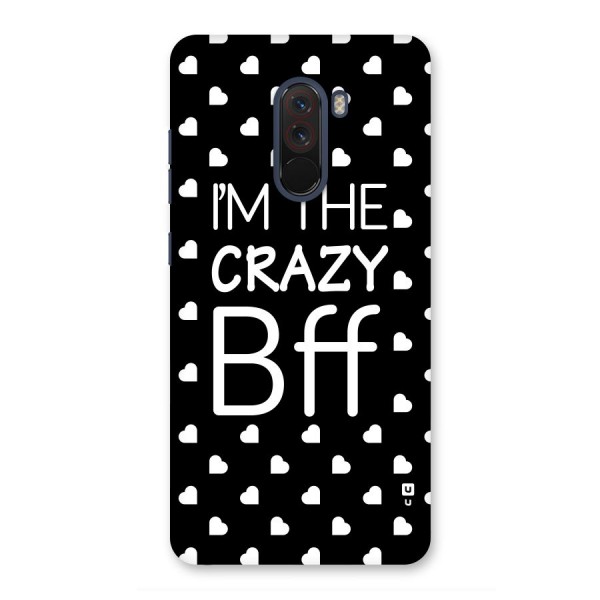 Crazy Bff Back Case for Poco F1