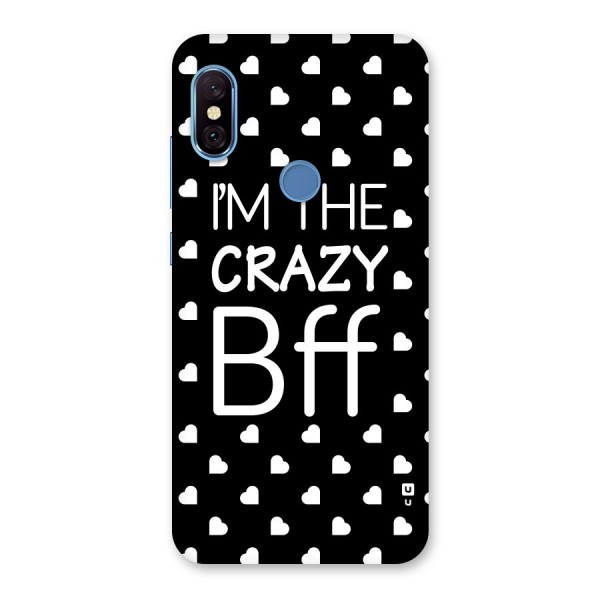 Crazy Bff Back Case for Redmi Note 6 Pro