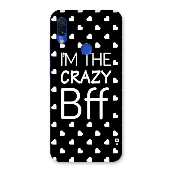 Crazy Bff Back Case for Redmi Note 7