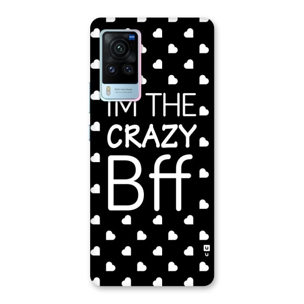 Crazy Bff Back Case for Vivo X60 Pro