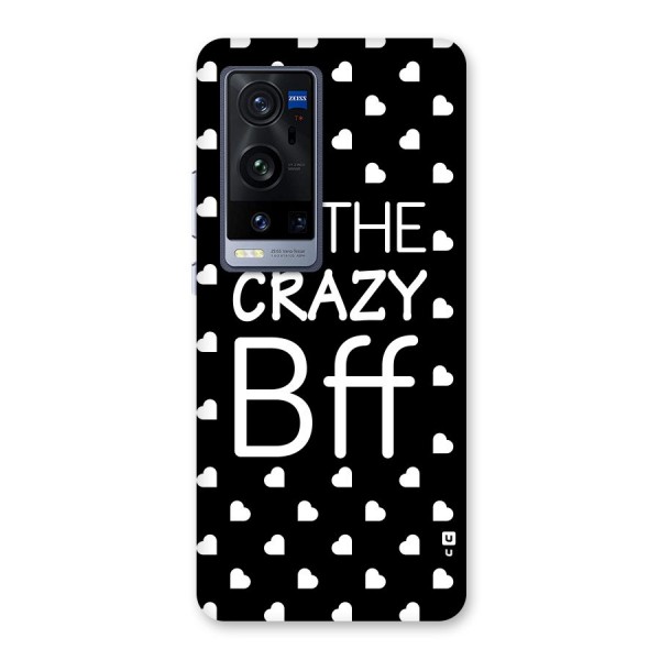 Crazy Bff Back Case for Vivo X60 Pro Plus