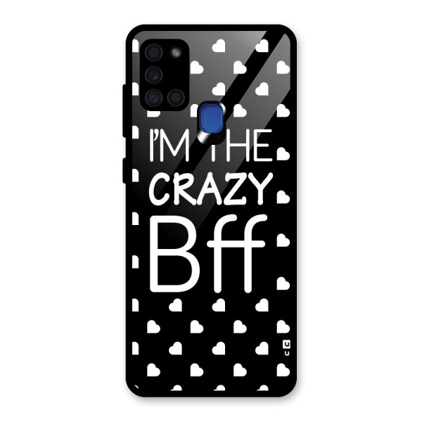 Crazy Bff Glass Back Case for Galaxy A21s