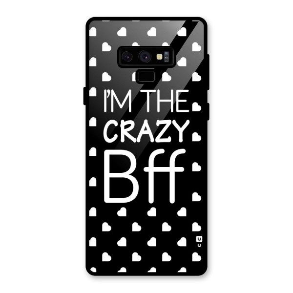 Crazy Bff Glass Back Case for Galaxy Note 9