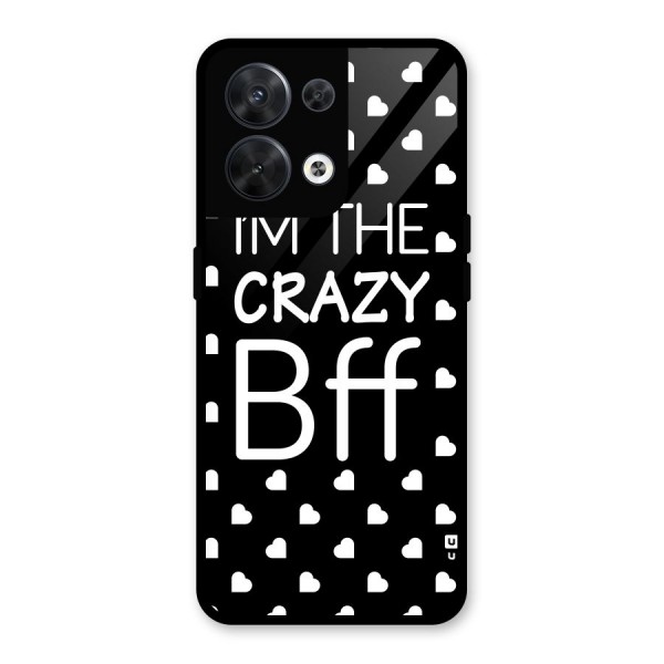 Crazy Bff Glass Back Case for Oppo Reno8 5G