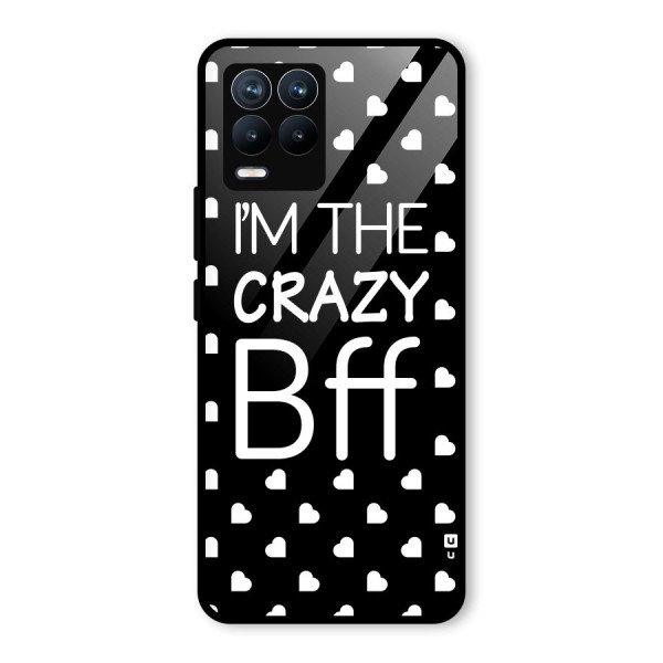 Crazy Bff Glass Back Case for Realme 8 Pro