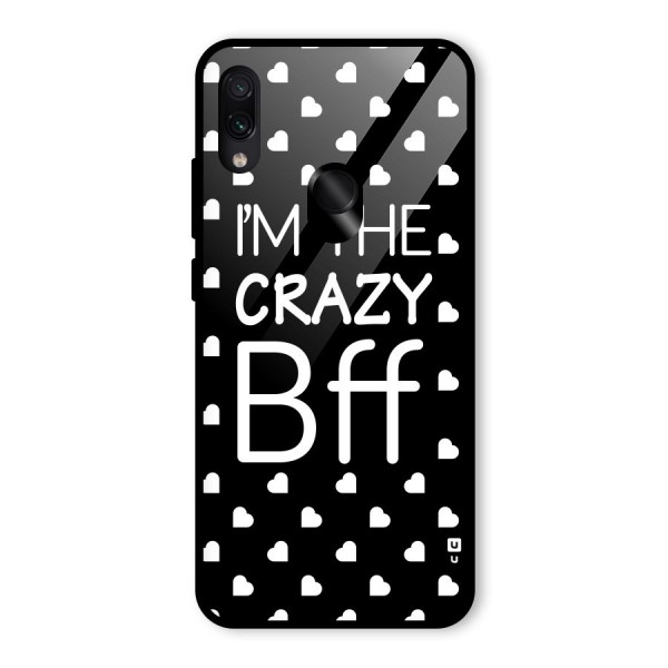 Crazy Bff Glass Back Case for Redmi Note 7