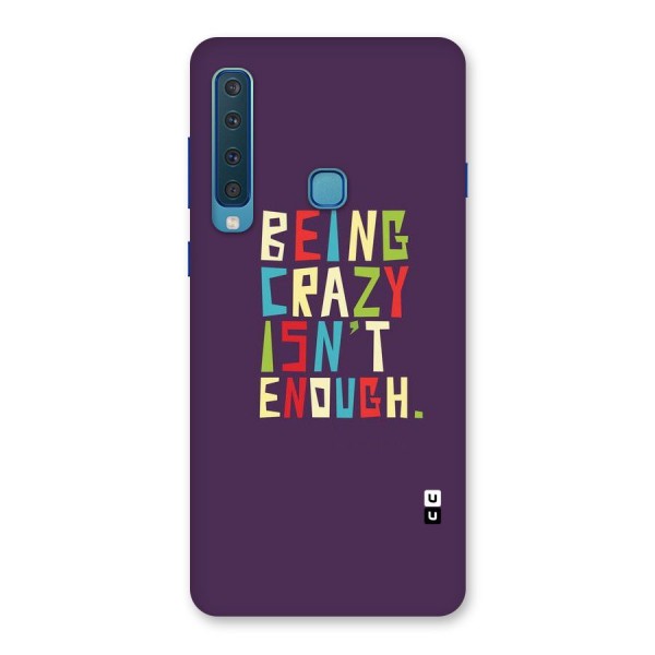 Crazy Isnt Enough Back Case for Galaxy A9 (2018)