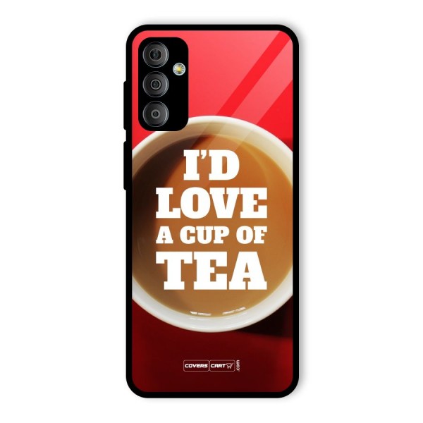 Cup of Tea Glass Back Case for Galaxy F23