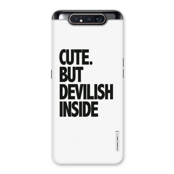 Cute But Devil Back Case for Galaxy A80