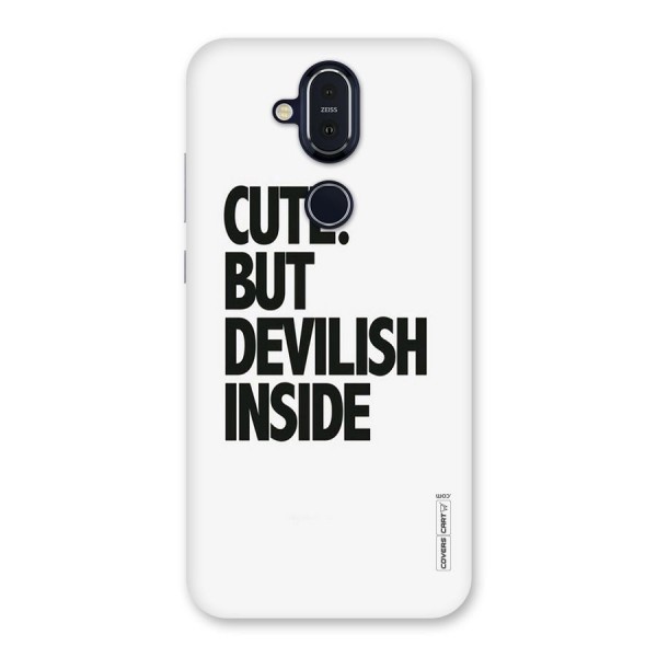 Cute But Devil Back Case for Nokia 8.1