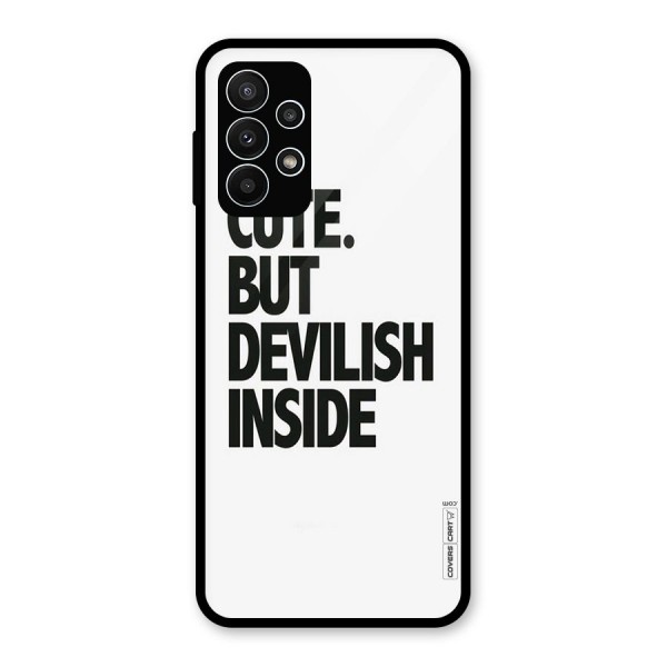 Cute But Devil Glass Back Case for Galaxy A23