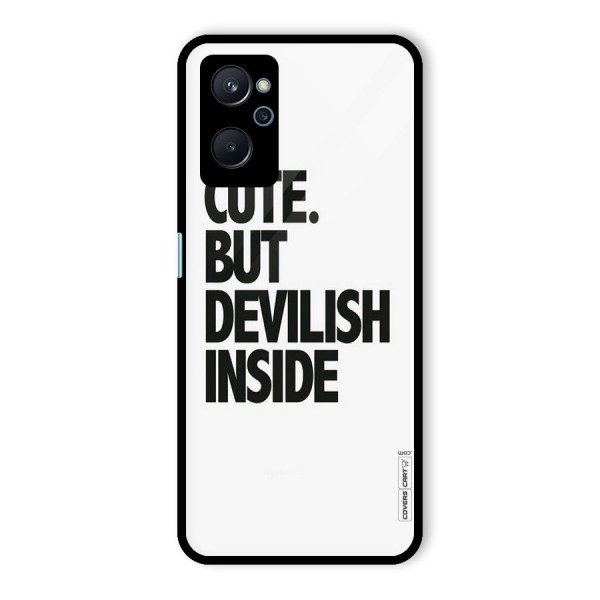 Cute But Devil Glass Back Case for Realme 9i