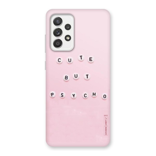 Cute But Psycho Back Case for Galaxy A52