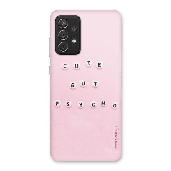 Cute But Psycho Back Case for Galaxy A72