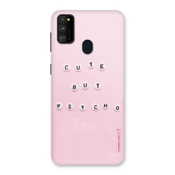 Cute But Psycho Back Case for Galaxy M21