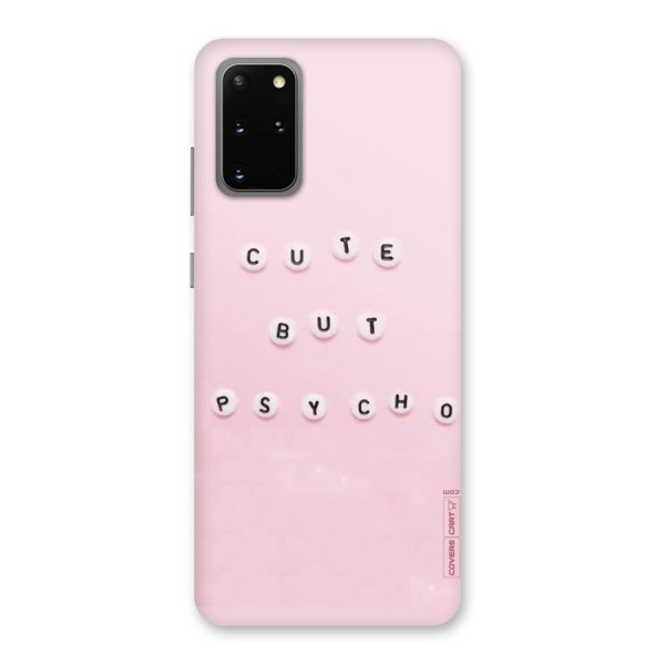 Cute But Psycho Back Case for Galaxy S20 Plus