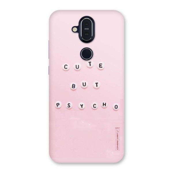 Cute But Psycho Back Case for Nokia 8.1