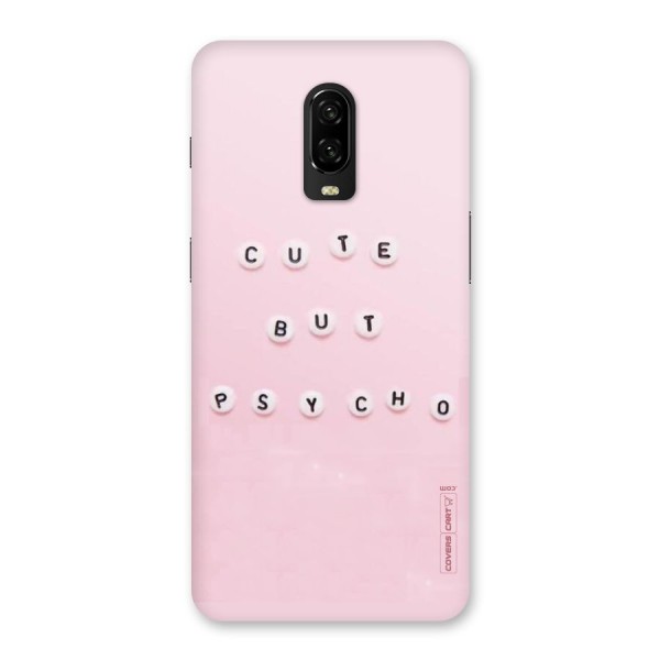 Cute But Psycho Back Case for OnePlus 6T