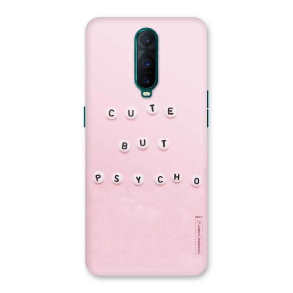 Cute But Psycho Back Case for Oppo R17 Pro