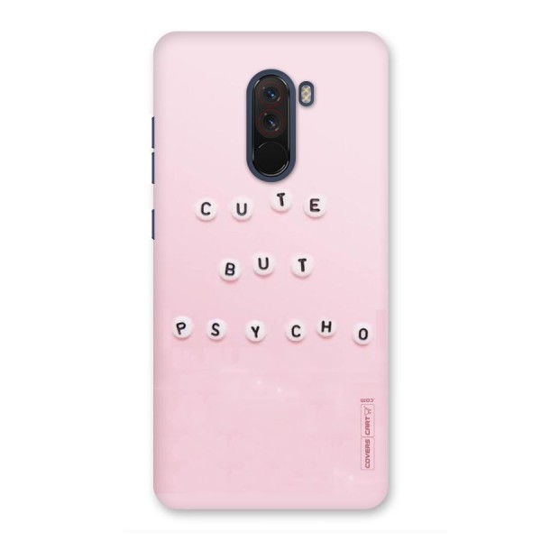 Cute But Psycho Back Case for Poco F1