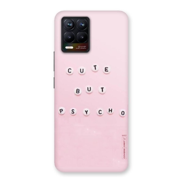 Cute But Psycho Back Case for Realme 8