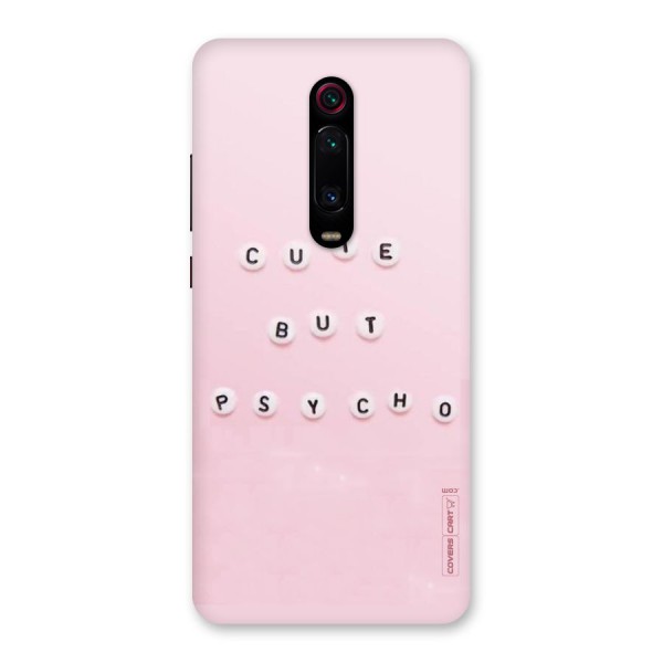 Cute But Psycho Back Case for Redmi K20 Pro