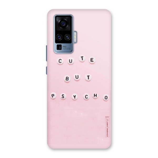 Cute But Psycho Back Case for Vivo X50 Pro