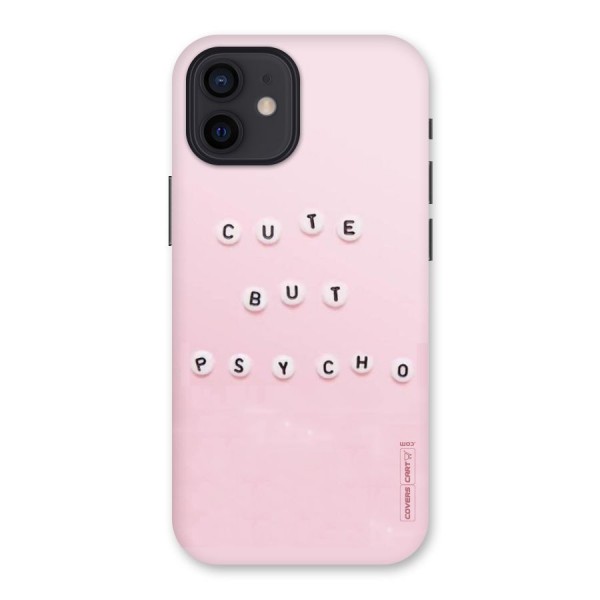 Cute But Psycho Back Case for iPhone 12