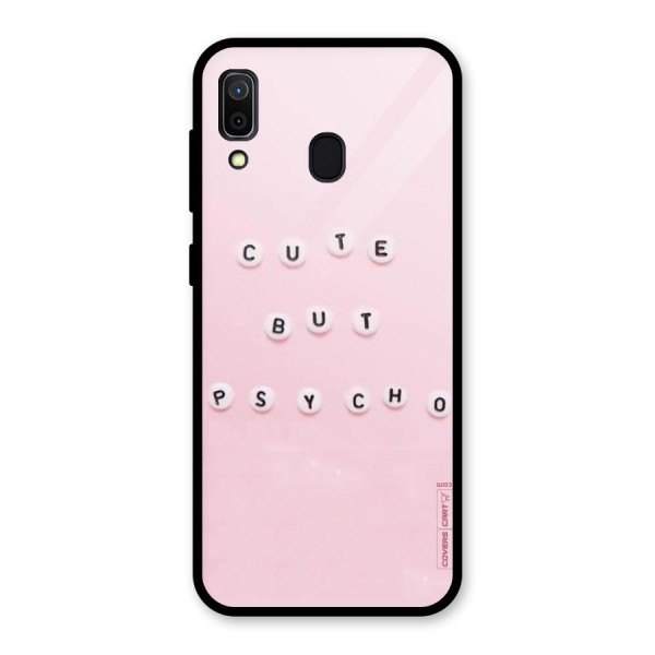 Cute But Psycho Glass Back Case for Galaxy A30